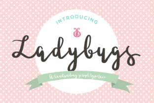 Ladybugs Font: A Sweet Handwritten Script for Crafts and Labels